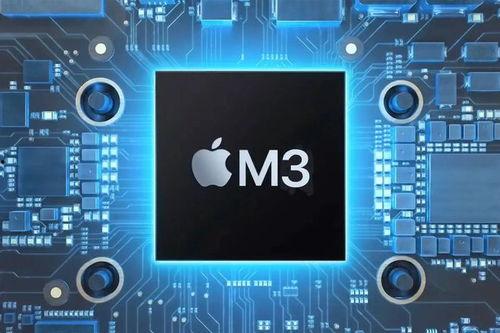 m3芯片最新爆料,性能突破与未来科技前瞻